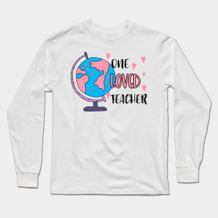 One Loved Teacher Long Sleeve T-Shirt